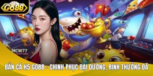 Bắn Cá H5
