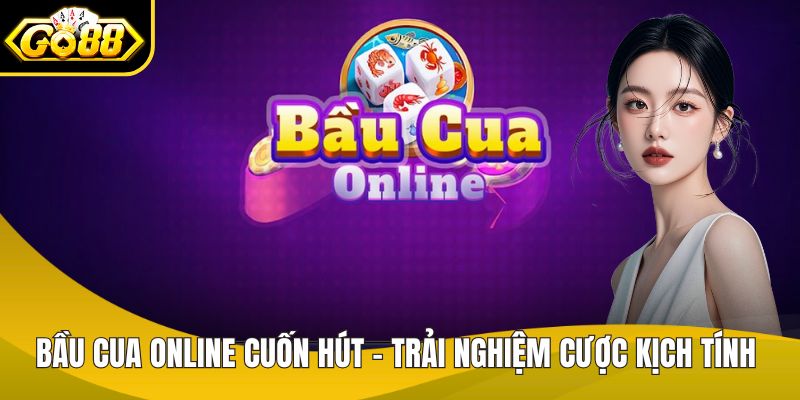 Bầu cua online