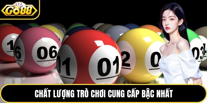 Chất lượng trò chơi cung cấp bậc nhất
