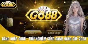 Đăng nhập GO88