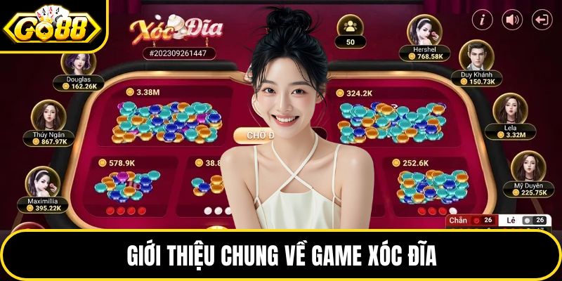 Giới thiệu chung về game xóc đĩa