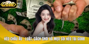 Kèo Châu Âu