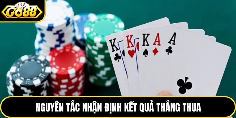 Nguyên tắc nhận định kết quả thắng thua