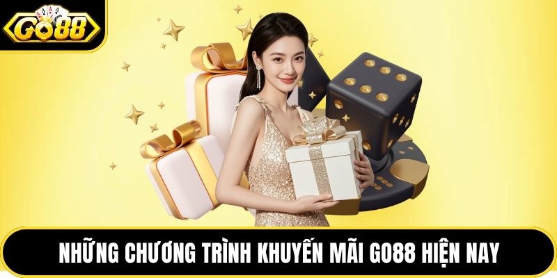 Những chương trình khuyến mãi GO88 hiện nay