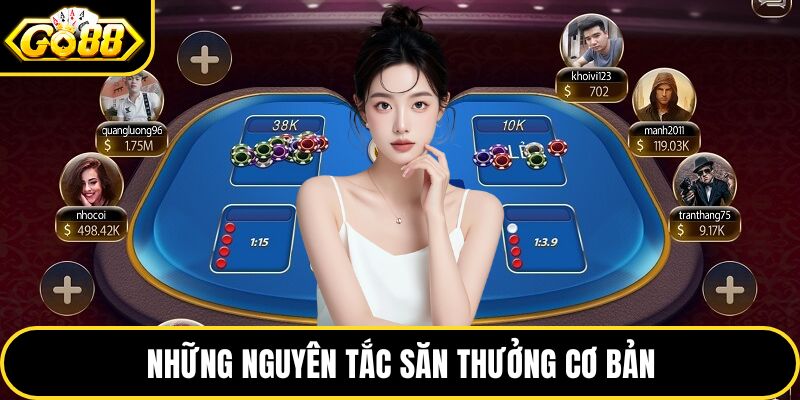 Những nguyên tắc săn thưởng cơ bản